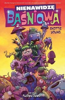 Nienawidzę Baśniowa #02: Fujowy żywot - okłaska