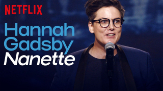 Hannah Gadsby: Nanette