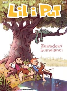 Lil i Put. Zawodowi bumelanci, tom 4 – okładka