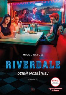 Riverdale. Dzień wcześniej - okładka