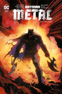 Batman Metal #01: Mroczne Dni