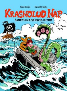 Krasnolud Nap – Śmiech nadejdzie jutro, tom 3 - okładka