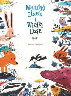 Malutki Lisek i Wielki Dzik – Huk, tom 5 - okładka