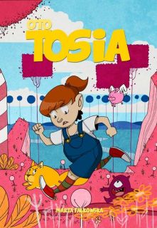 Oto Tosia. Gdzie jesteś, Panie Precel, tom 2 - okładka