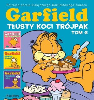 Garfield. Tłusty koci trójpak, tom 6 - okładka