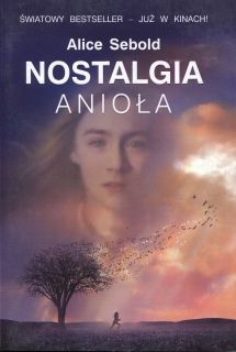 19. "Nostalgia anioła", Alice Sebold (2002)