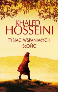 8. "Tysiąc wspaniałych słońc", Khaled Hosseini (2007)