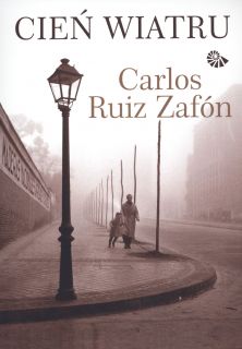25. "Cień wiatru", Carlos Ruiz Zafon (2005)