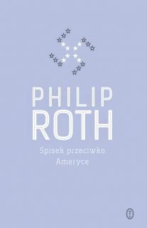 12. "Spisek przeciwko Ameryce", Philip Roth (2004)