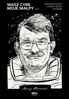 Wasz cyrk, moje małpy. Tom II - okładka