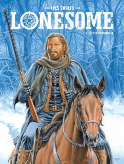  Lonesome. Łotrzy pogranicza, tom 2 - okładka