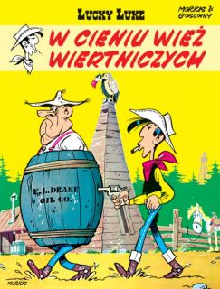 Lucky Luke. W cieniu wież wiertniczych, tom 18 okładka