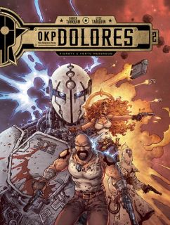 OKP Dolores. Sieroty z Fortu Messaoud, tom 2 okładka