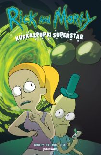 Rick i Morty. Kupkazpupki Superstar okładka