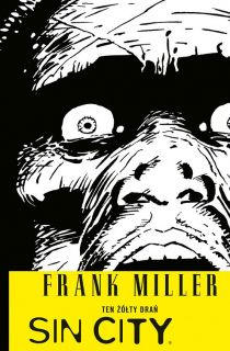 Sin City. Ten żółty drań, tom 4 okładka