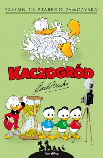 Kaczogród. Carl Barks – Tajemnica starego zamczyska i inne historie z lat 1947-1948, tom 8 okładka