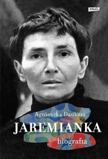 Jaremianka - Agnieszka Daukusza (Znak)