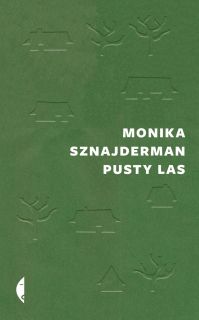 Pusty las - Monika Sznajderman (Czarne)
