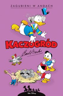 Kaczogród. Carl Barks. Zagubieni w Andach, tom 24 - okładka