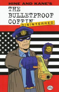 13. The Bulletproof Coffin i Bulletproof Coffin: Disinterred (2011; David Hine i Shaky Kane)