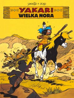 Yakari. Wielka nora, tom 10 - okładka