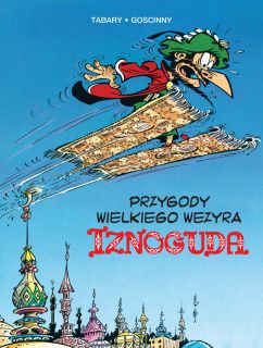 Przygody wielkiego wezyra Iznoguda, tom 3 - okładka