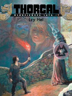 Thorgal – Młodzieńcze Lata. Łzy Hel. Tom 9 - okładka