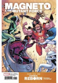 Heroes Reborn: Magneto & The Mutant Force #1 - okładka