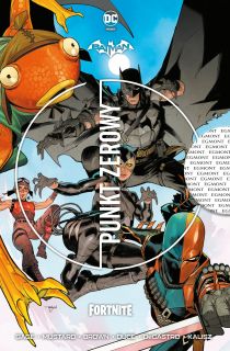 Batman. Fortnite – Punkt Zerowy - okładka