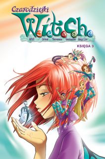 Czarodziejki WITCH. Tom 3 - okładka