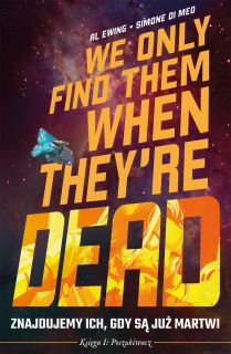 Znajdujemy ich, gdy są już martwi, tom 1 - okładka