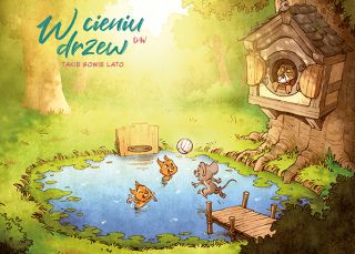 W cieniu drzew. Tom 3. Takie sowie lato - okładka