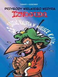 Przygody wielkiego wezyra Iznoguda. Tom 4 - okładka
