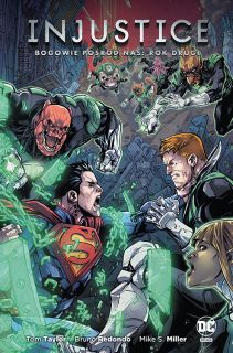  Injustice. Tom 2. Bogowie pośród nas. Rok drugi - okładka