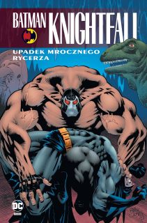 Batman Knightfall. Upadek Mrocznego Rycerza, tom 2 - okładka