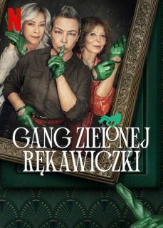 Gang zielonej rękawiczki