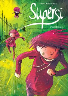 Supersi. Tom 2. Bohaterowie - okładka