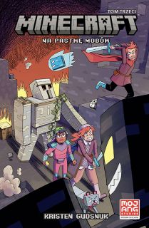 Minecraft. Tom 3. Na pastwę mobów