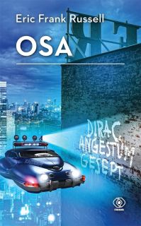 19. Osa (Eric Frank Russell) - "Od blisko roku Terra prowadzi wojnę z Imperium Syrijskim. Przeciwnik dysponuje znacznie większą liczbą żołnierzy, więc Terranie postanawiają się uciec do szpiegostwa i sabotażu. Osa latająca w aucie może do tego stopnia rozproszyć kierowcę, że ten spowoduje wypadek, więc należy tylko zastosować tę samą taktykę na większą skalę. Jeden naprawdę sprawny agent działający wśrod Syrijczyków może dokonać prawdziwego spustoszenia, wywołać chaos, osłabić morale, zdezorganizować działalność wroga. Tak więc znakomicie wyszkolony James Mowry ląduje na Jaimecu, dziewięćdziesiątej czwartej planecie Imperium, zamieszkanej przez osiemdziesiąt milionów Syrijczyków. Jego zadanie jest proste – stać się osą."