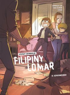 Sprawy kryminalne Filipiny Lomar.  Szacuneczek! Tom 4