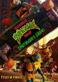 Wojownicze Żółwie Ninja: zmutowany chaos