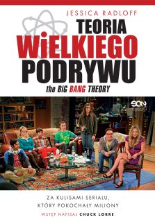 Teoria Wielkiego Podrywu. Za kulisami serialu - okładka