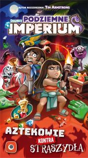 Podziemne Imperium. Aztekowie kontra Straszydła
