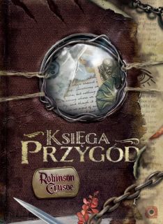 Robinson Crusoe. Księga Przygód