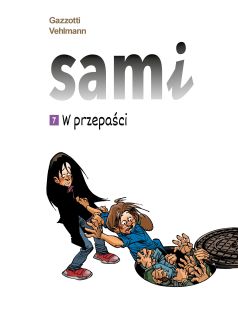 Sami. W przepaści, tom 7