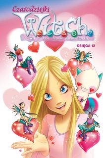 Czarodziejki W.I.T.C.H., tom 12
