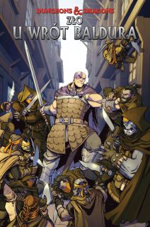 Dungeons & Dragons. Zło u Wrót Baldura, tom 4
