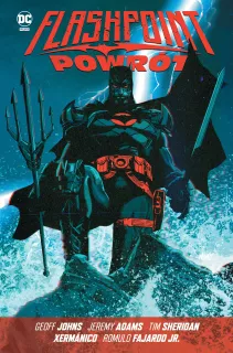 Uniwersum DC. Flashpoint – Powrót