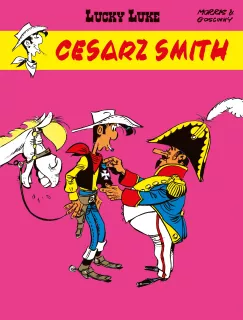 Lucky Luke. Cesarz Smith, tom 45