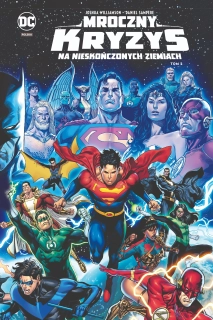 Mroczny kryzys na Nieskończonych Ziemiach, tom 2